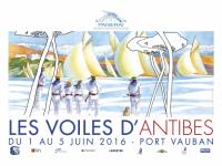 Les Voiles d'Antibes - du 1 au 5 Juin 2016. , Bernard FONTAINE FB-maquettes