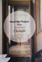 MEET MY PROJECT dans les salons CHRISTOFLE , Fabienne Saligue Maison FEY