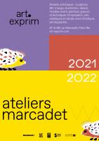 Actualité de art-exprim art-exprim art-exprim Les Ateliers Marcadet - pratiques artistiques / Saison 2021-2022