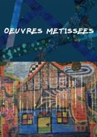 Oeuvres Métissées , Martine Sezer, Artiste plasticienne