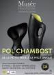 Exposition Pol Chambost Céramiste-Designer
