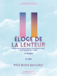 Exposition "Éloge de la lenteur" au Pôle Bijou Galerie de Baccarat